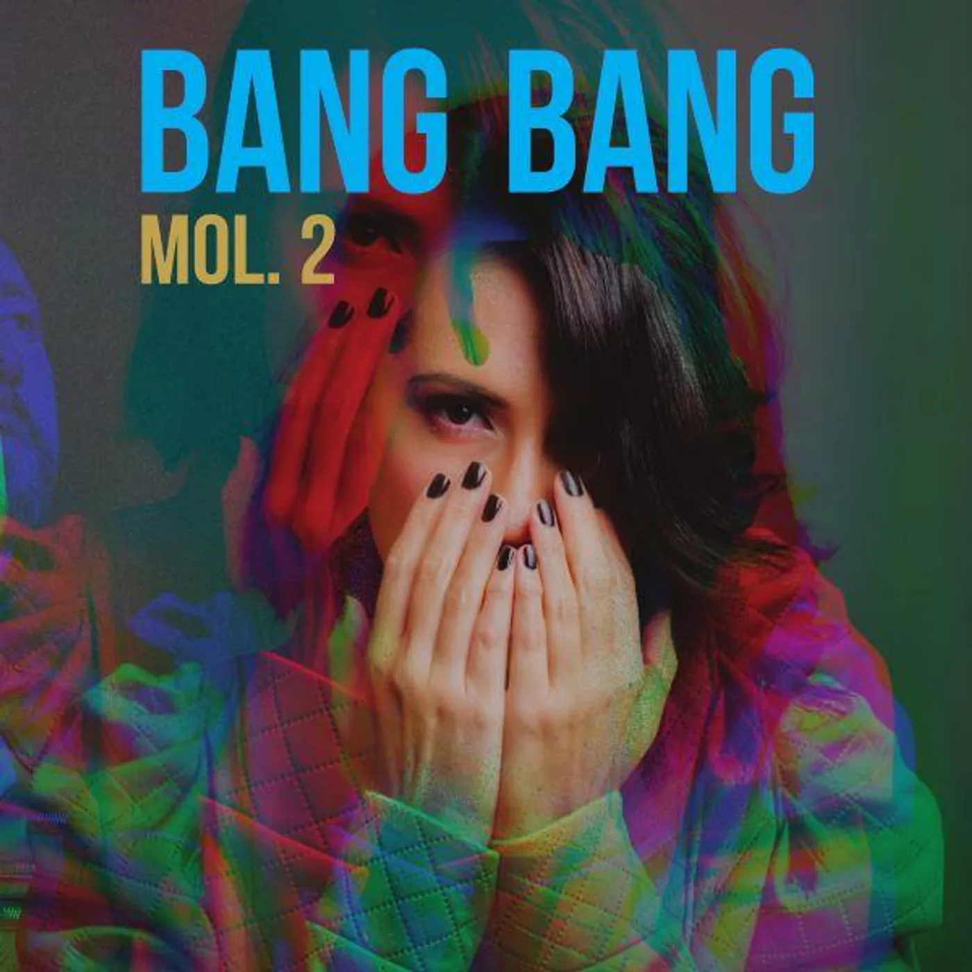 BANG BANG - MOL. 2
