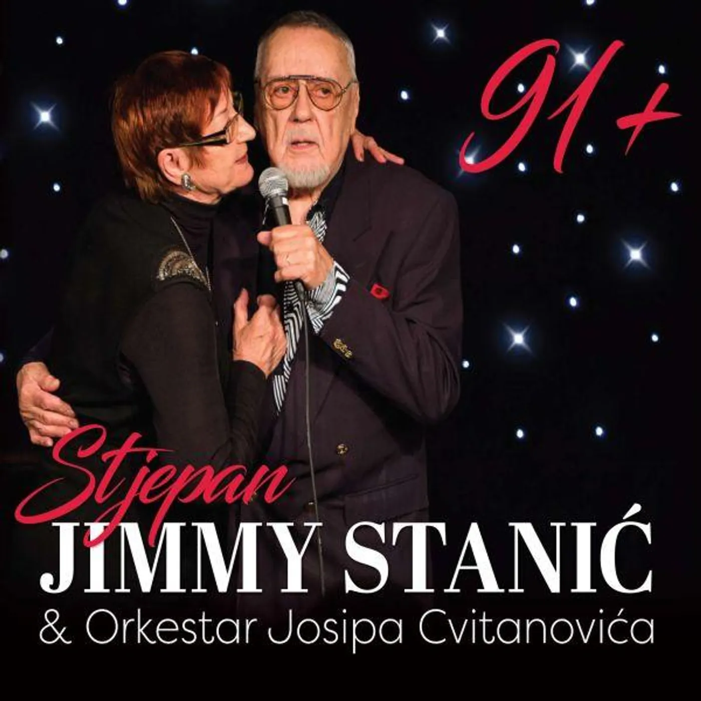 Stjepan Jimmy Stanic & ORKESTAR JOSIPA CVITANOVIĆA - 91+