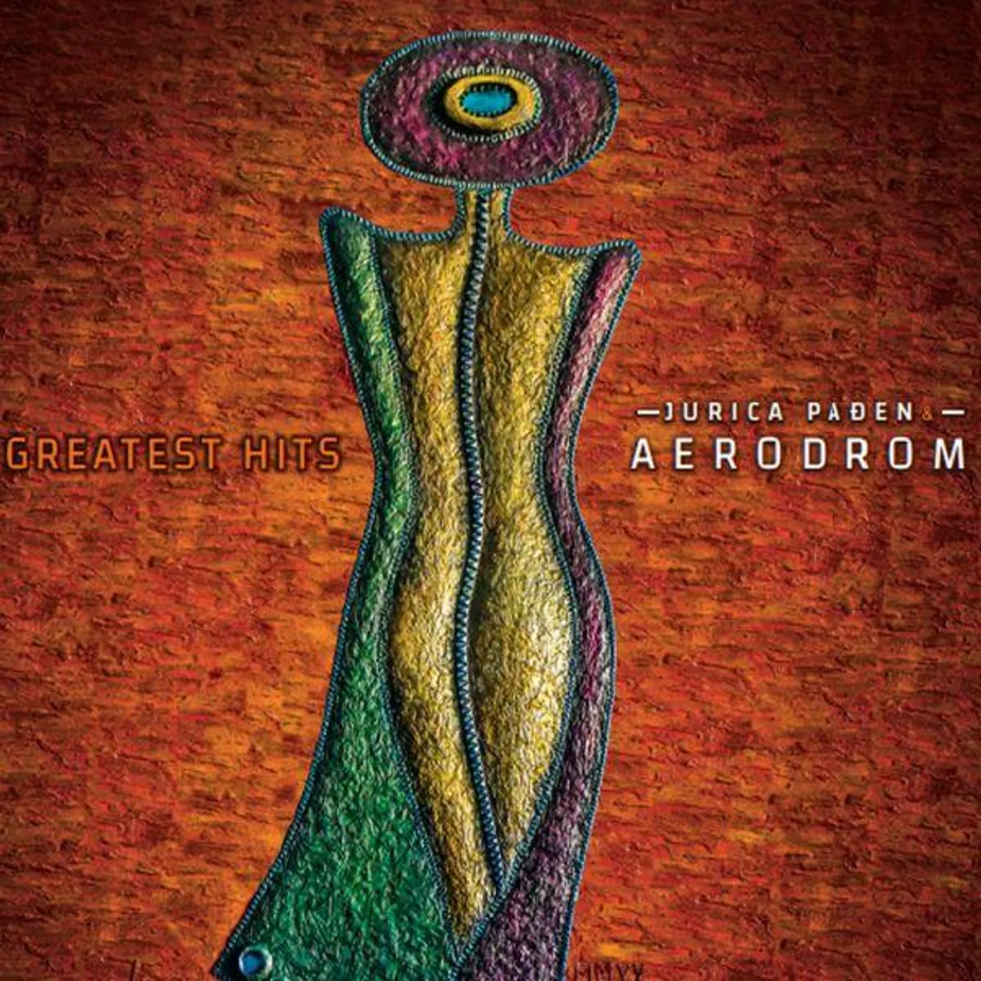 JURICA PAĐEN & AERODROM - GREATEST HITS