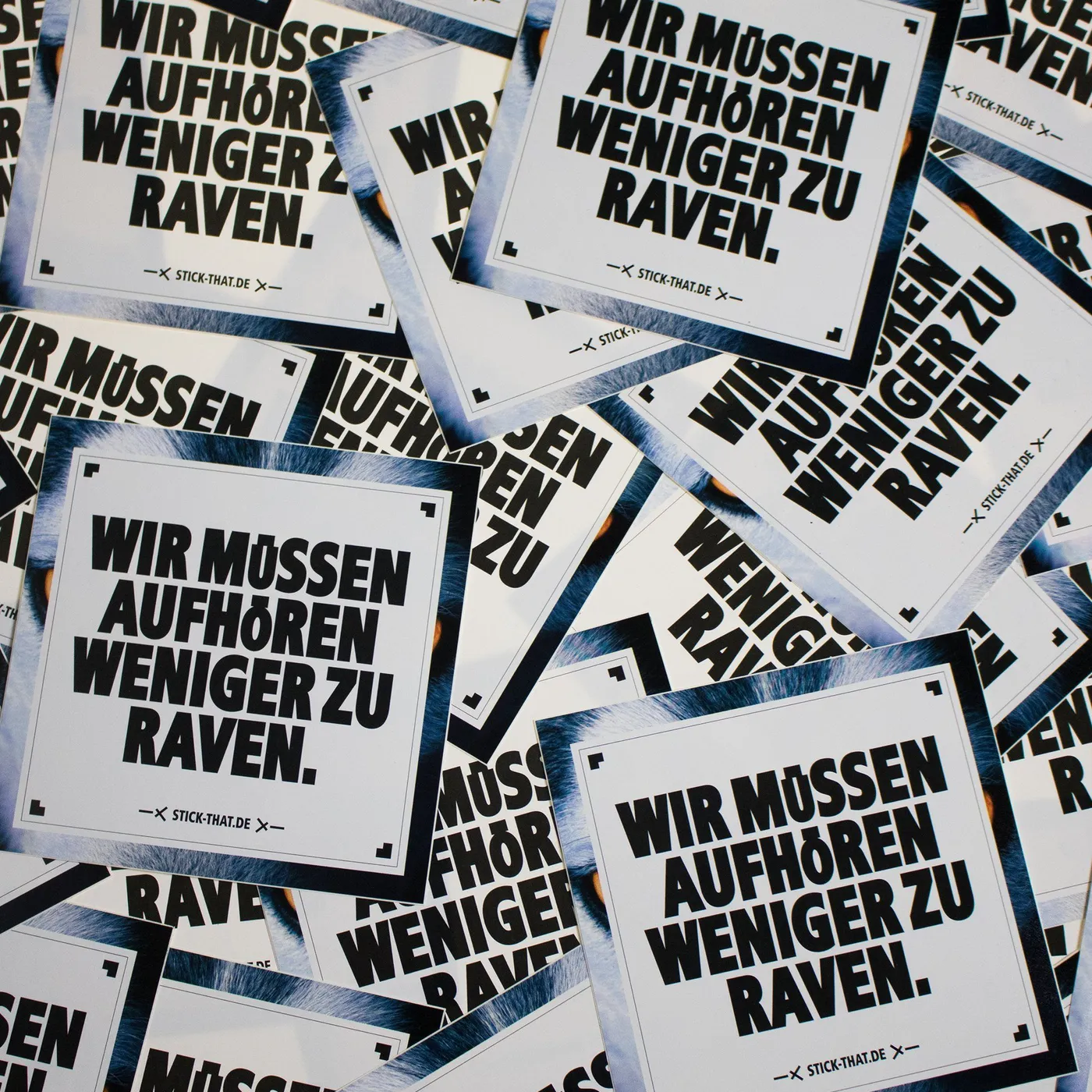 Rave Clothing Wir müssen aufhören weniger zu raven Sticker