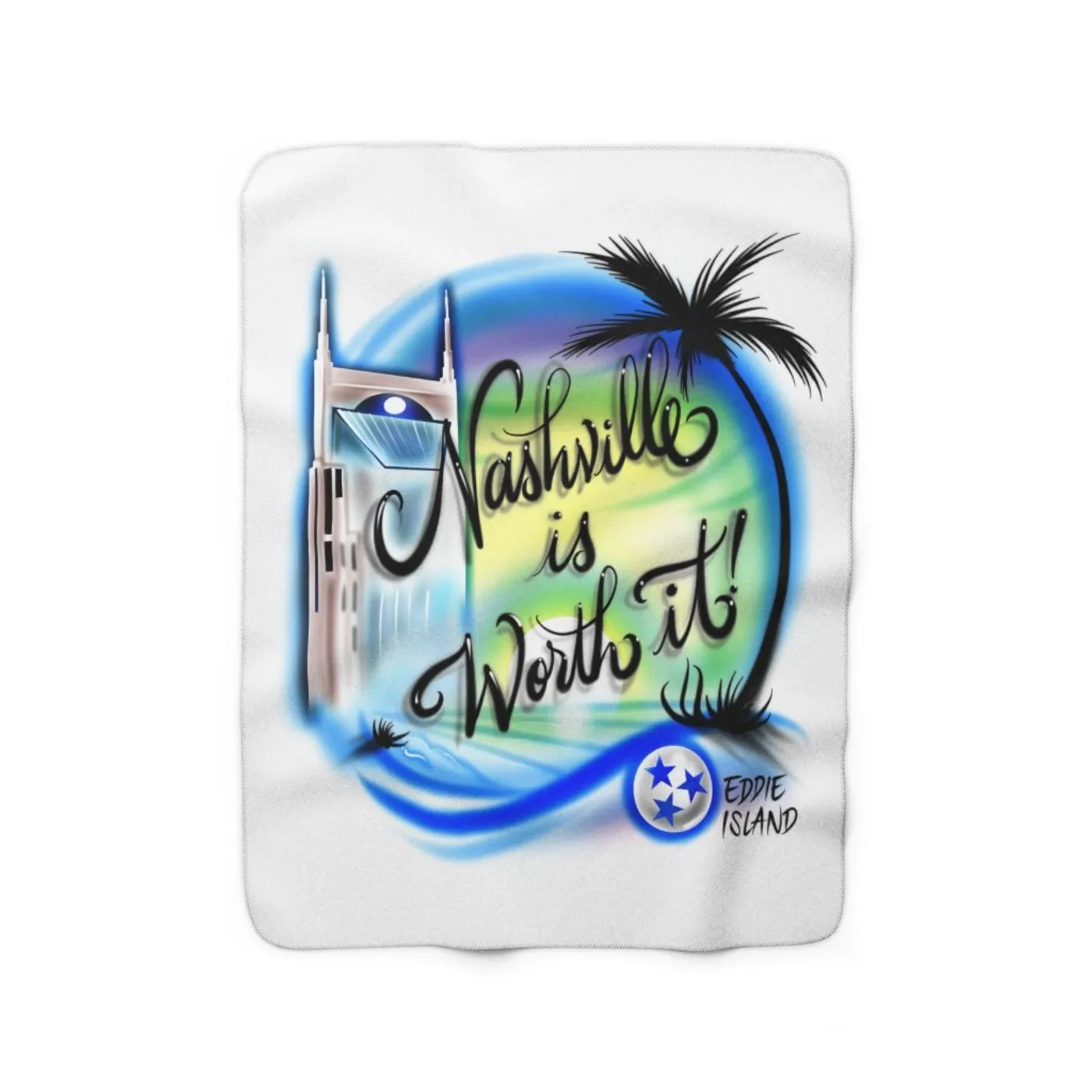 Eddie Island Blanket - Nashville Is Worth It!