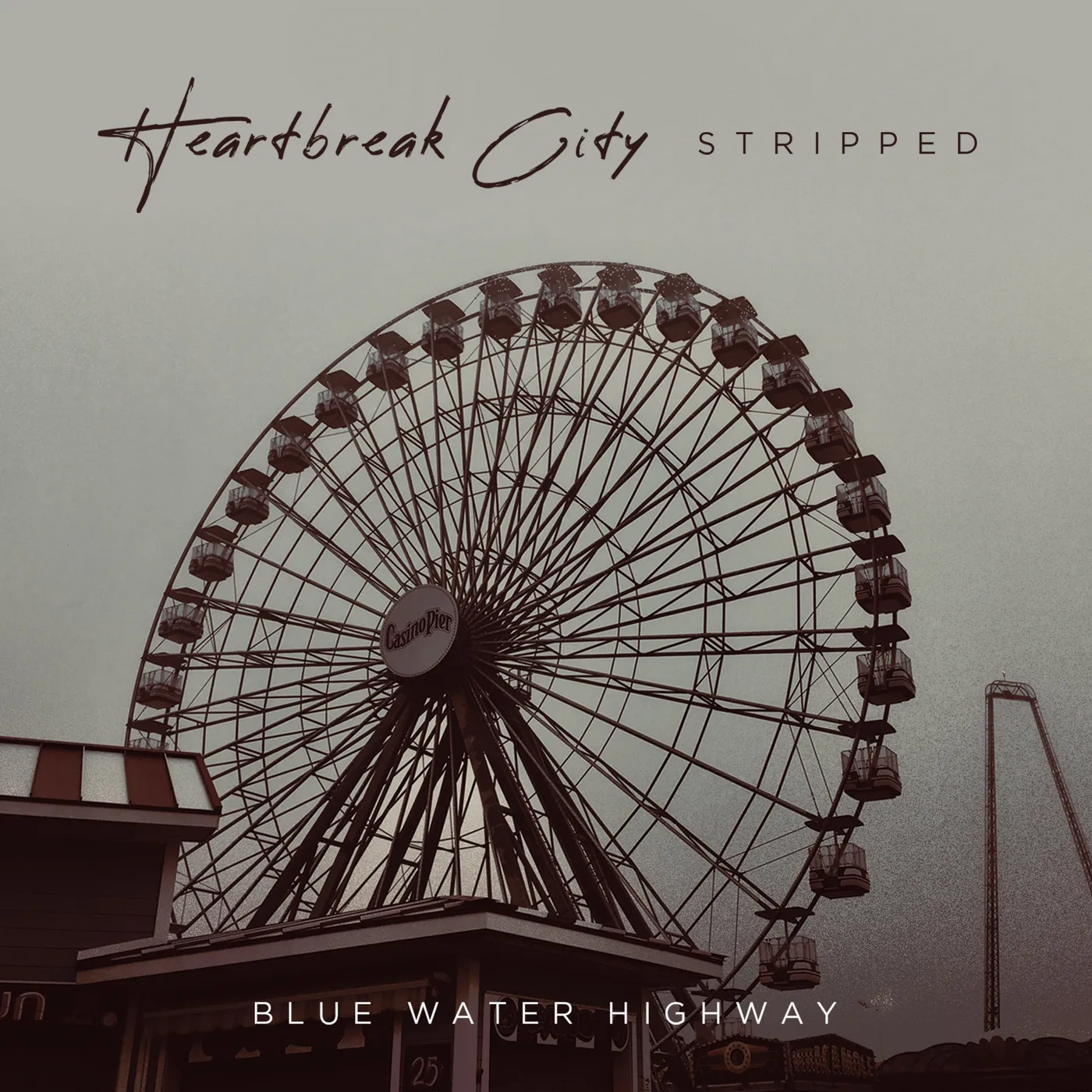 Blue Water Highway Heartbreak City Stripped CD