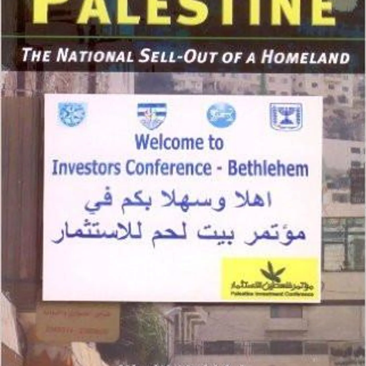 Khalil Nakhleh - Globalized Palestine: The National Sell-Out of a Homeland