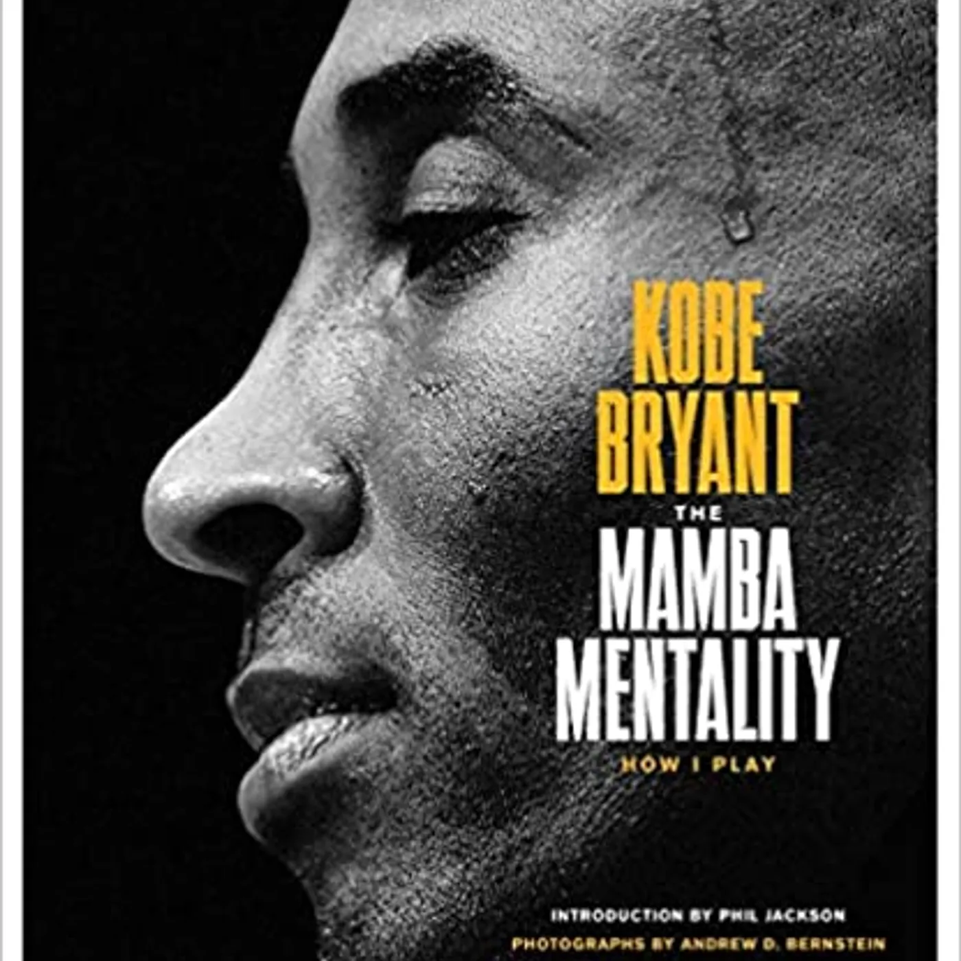Kobe Bryant - The Mamba Mentality: How I Play (Hardcover)