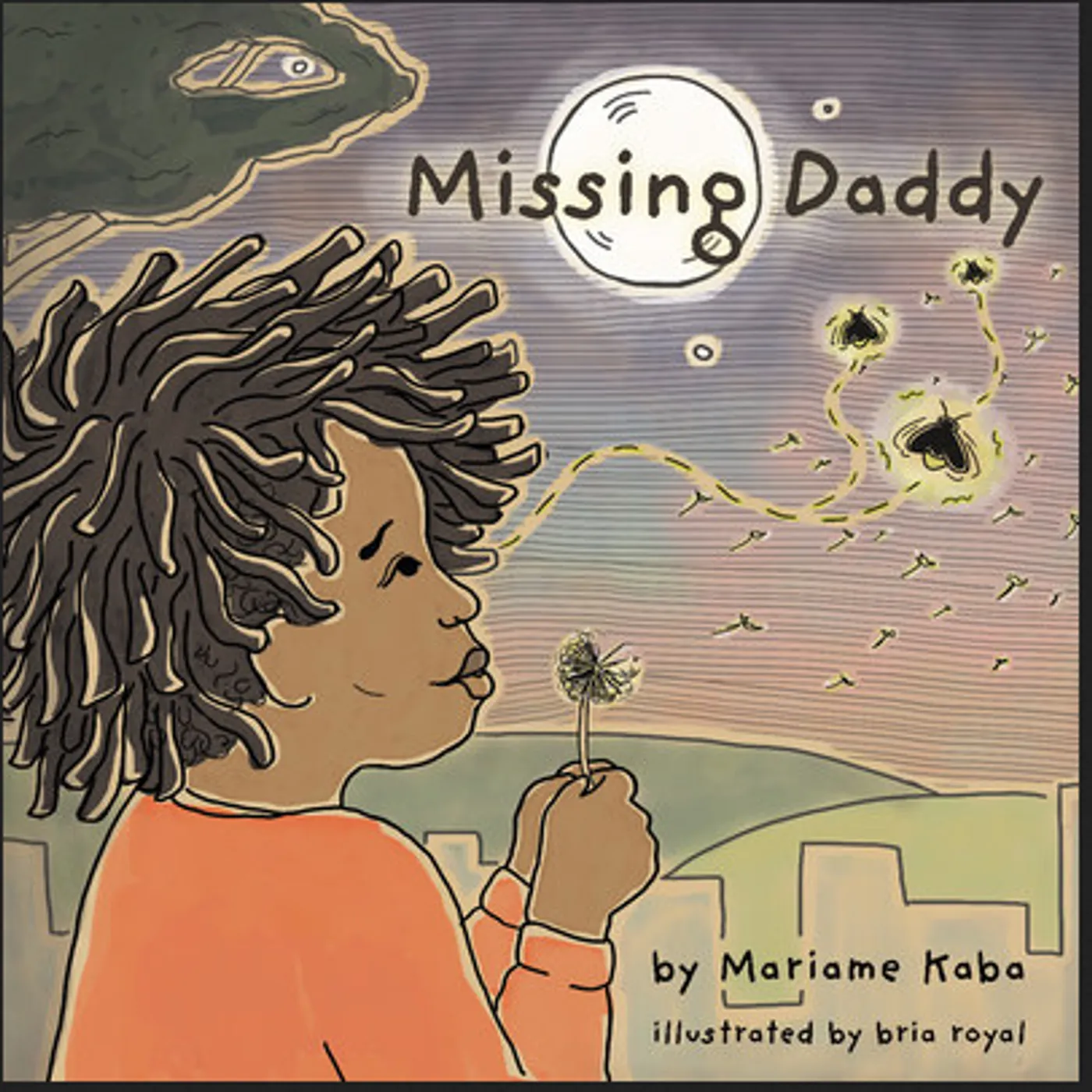 Mariame Kaba / Bria Royal - Missing Daddy (Hard Cover) Mariame Kaba Illustrated by bria royal - Missing Daddy (Hard Cover)