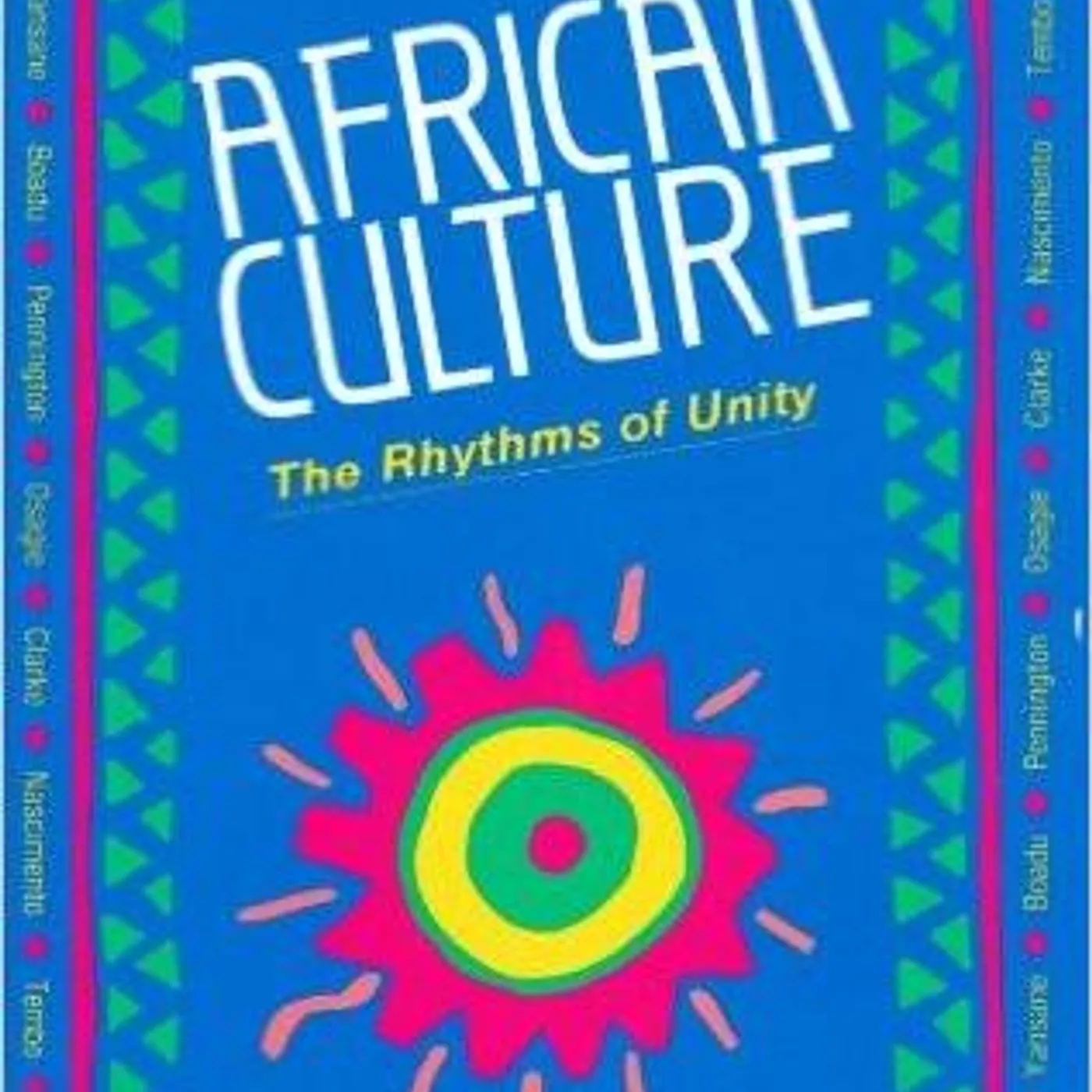 Molefi Kete Asante & Kariamu Welsh Asante - African Culture: The Rhythms of Unity
