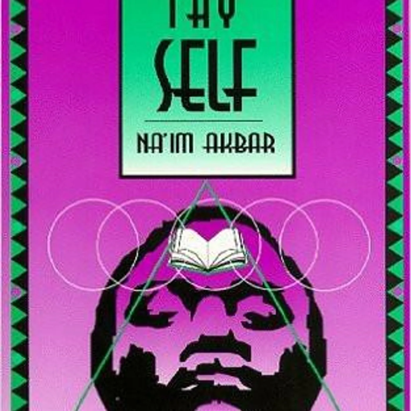 Na'im Akbar - Know Thy Self