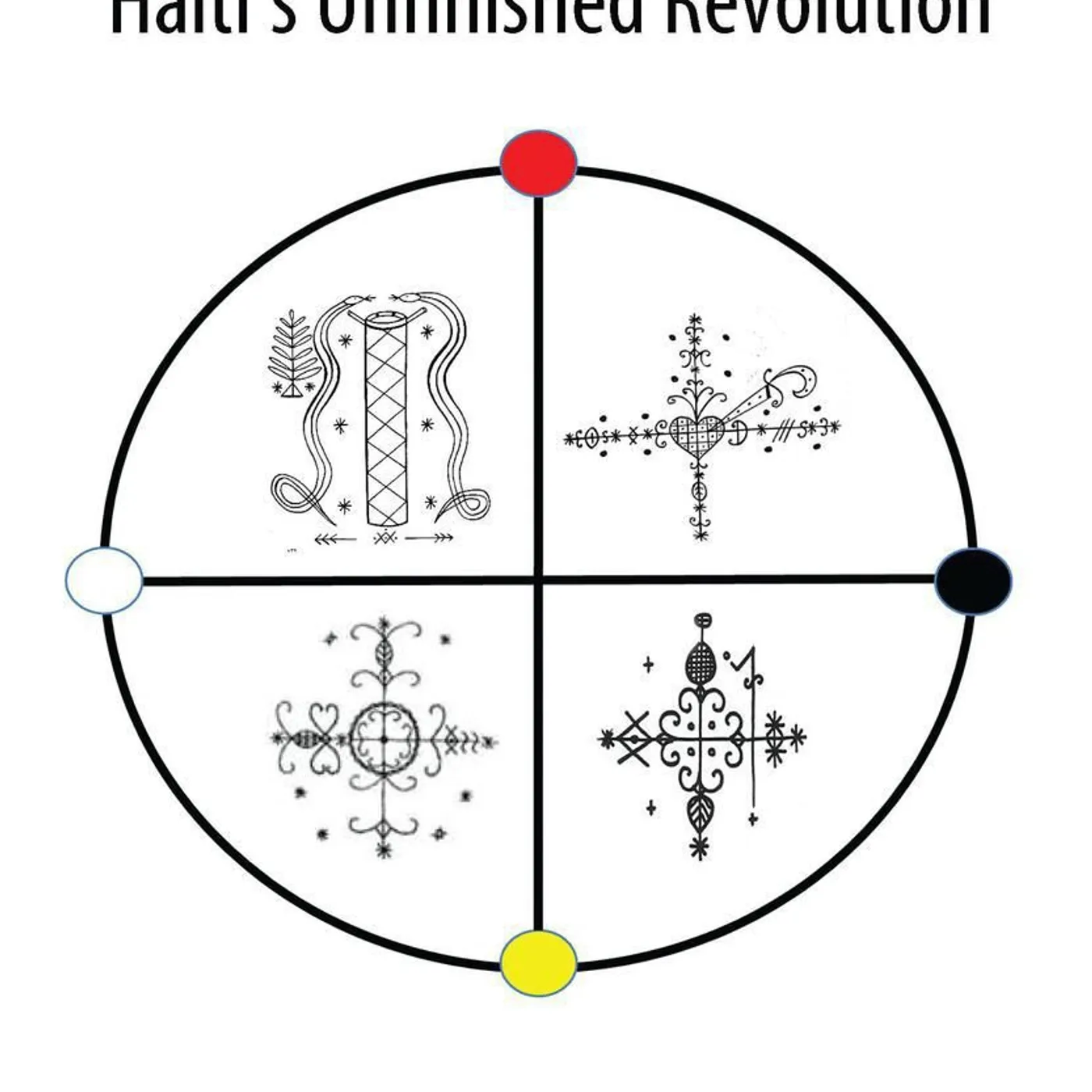 Wade W. Nobles - The Island Of Memes: Haiti's Unfinished Revolution