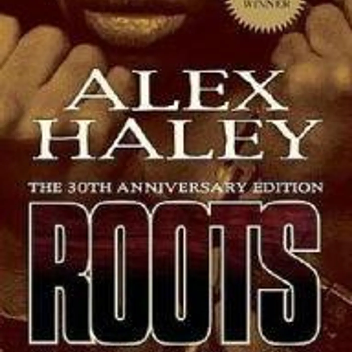 Alex Haley - Roots