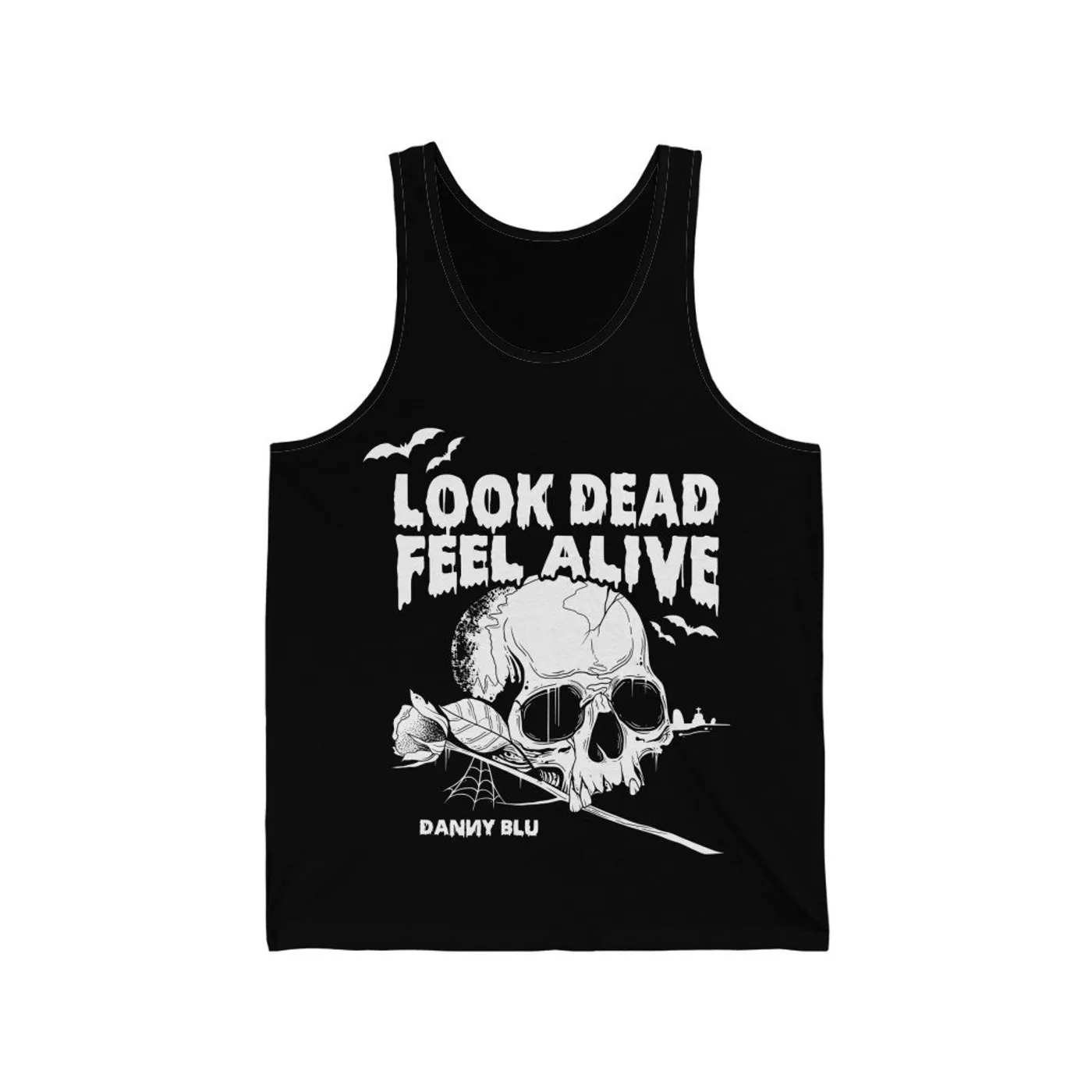 Danny Blu 'Look Dead, Feel Alive' Tank