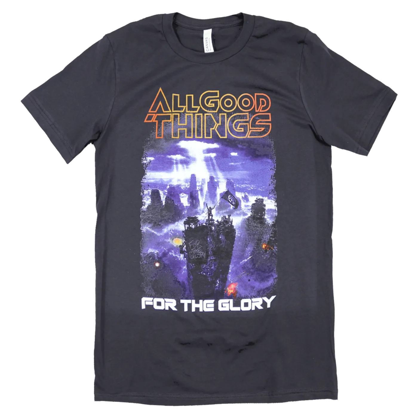 All Good Things For The Glory T-Shirt