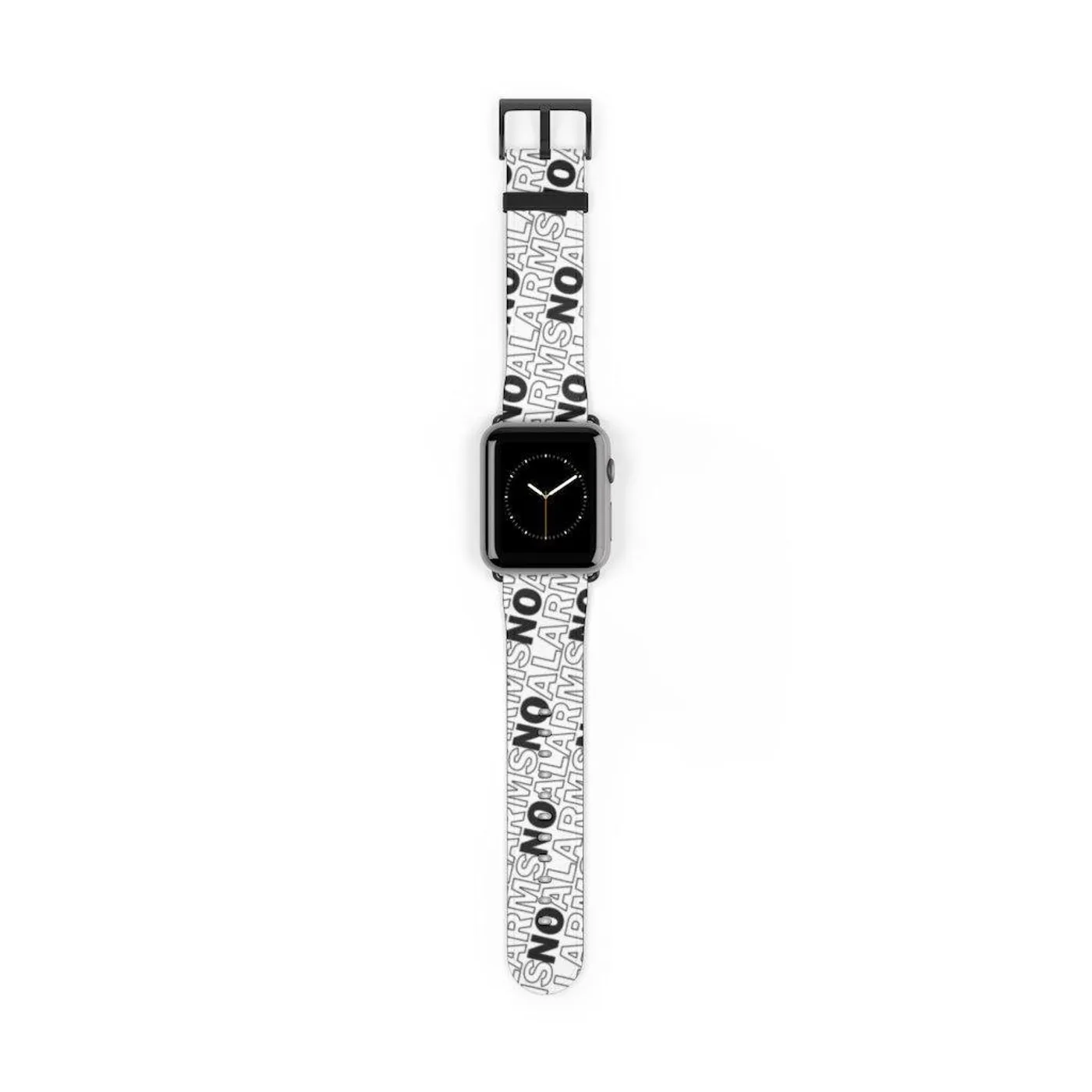 No Alarms Apple Watch Band