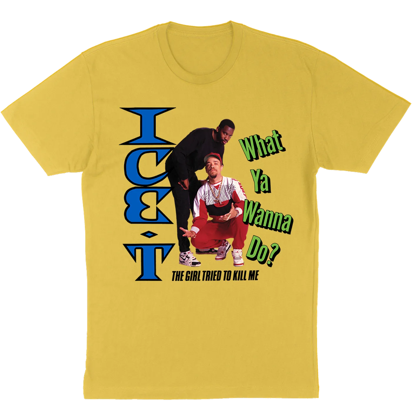 Ice-T "What Ya Wanna Do" T-Shirt