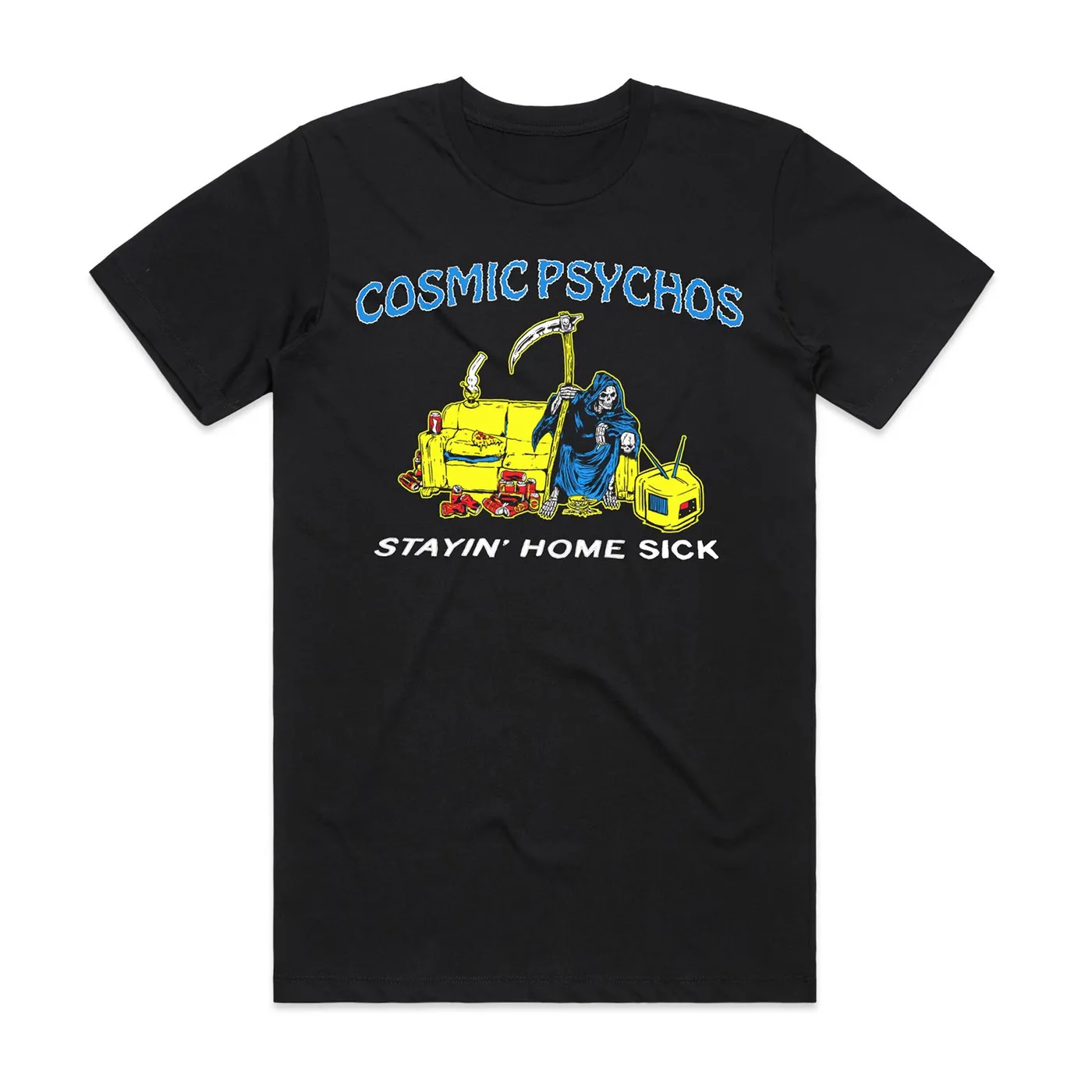 Cosmic Psychos Stayin' Home Sick Tee (Black)