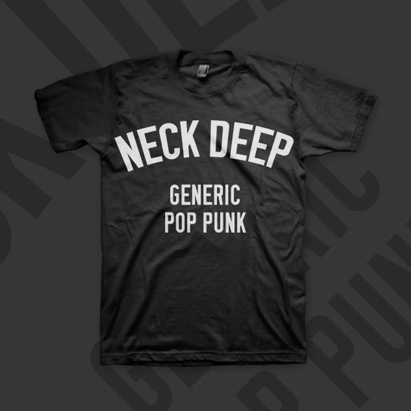 Neck Deep Generic Pop Punk (Black)
