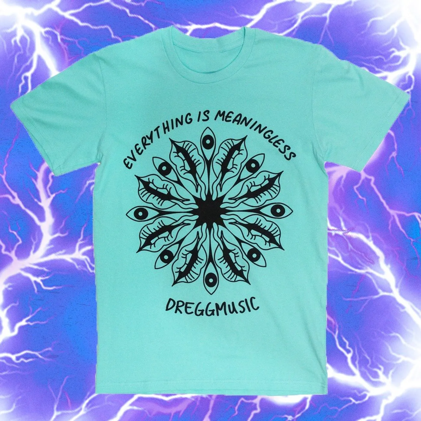 DREGG Everything Is Meaningless Tee (Aqua)