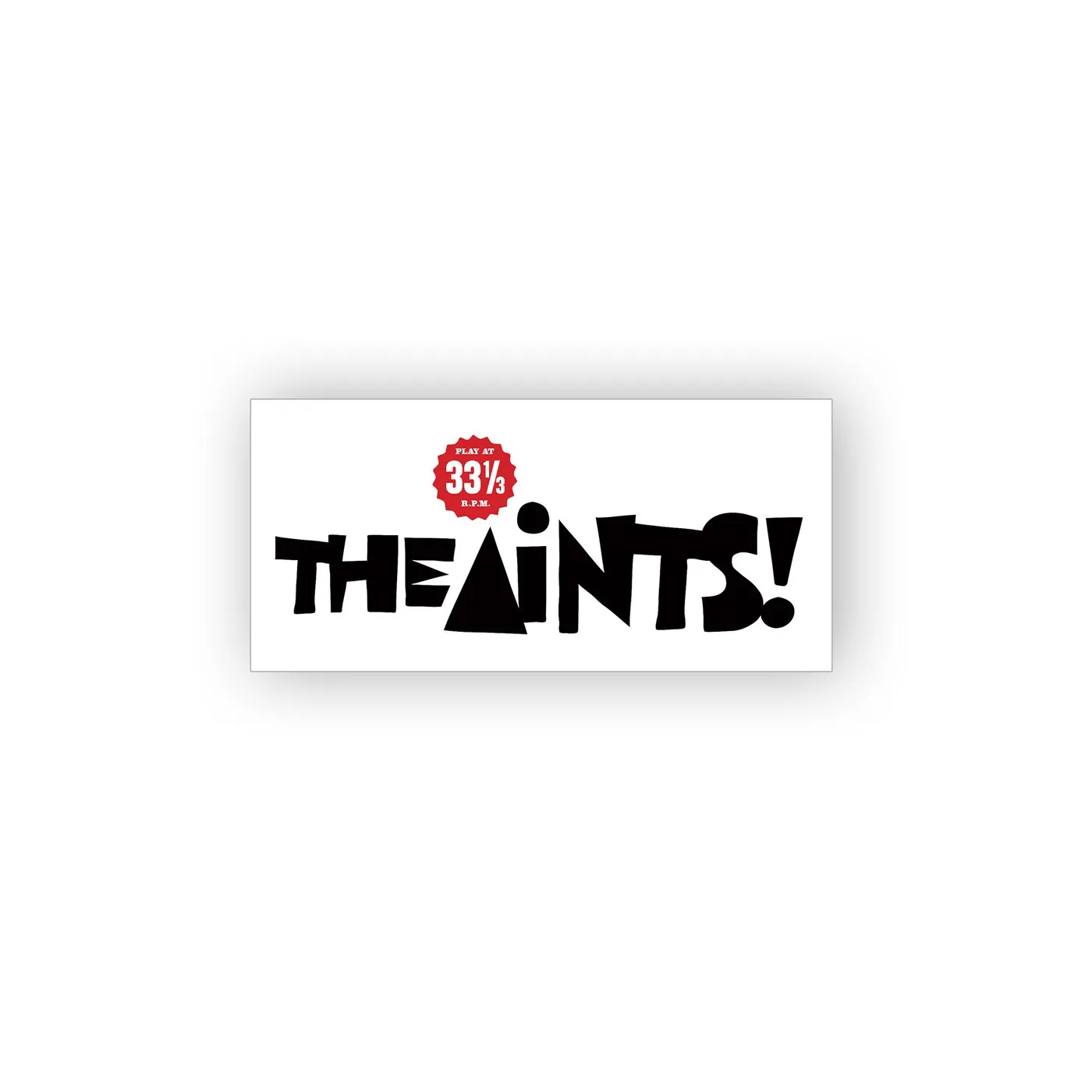 The Aints! The Aints Vinyl Sticker