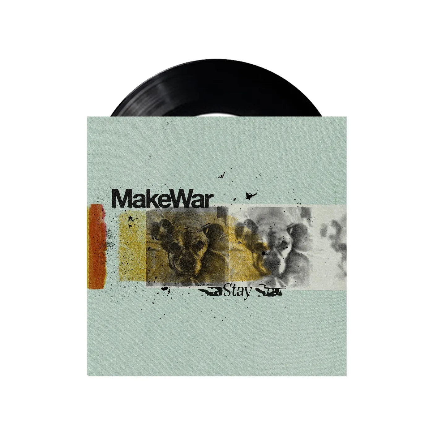 MakeWar Stay 7" (Black Vinyl)