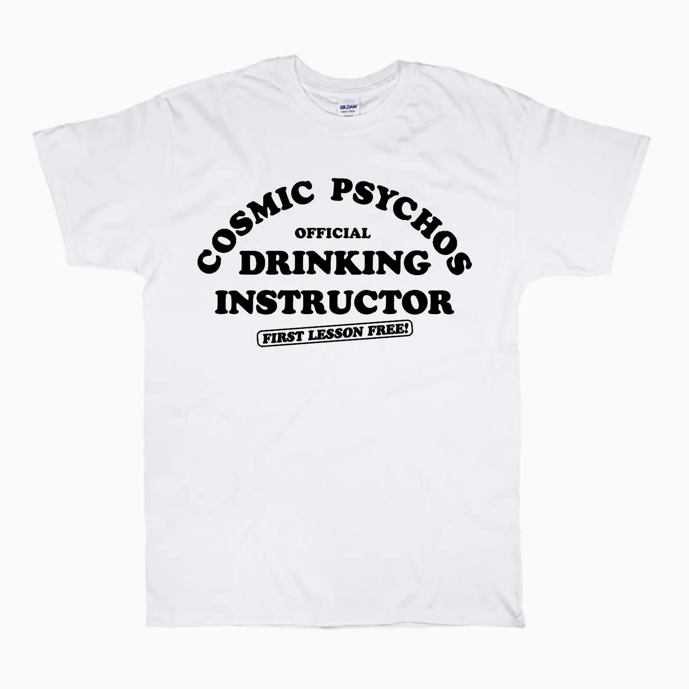 Cosmic Psychos Drinking Instructor Tee (White)