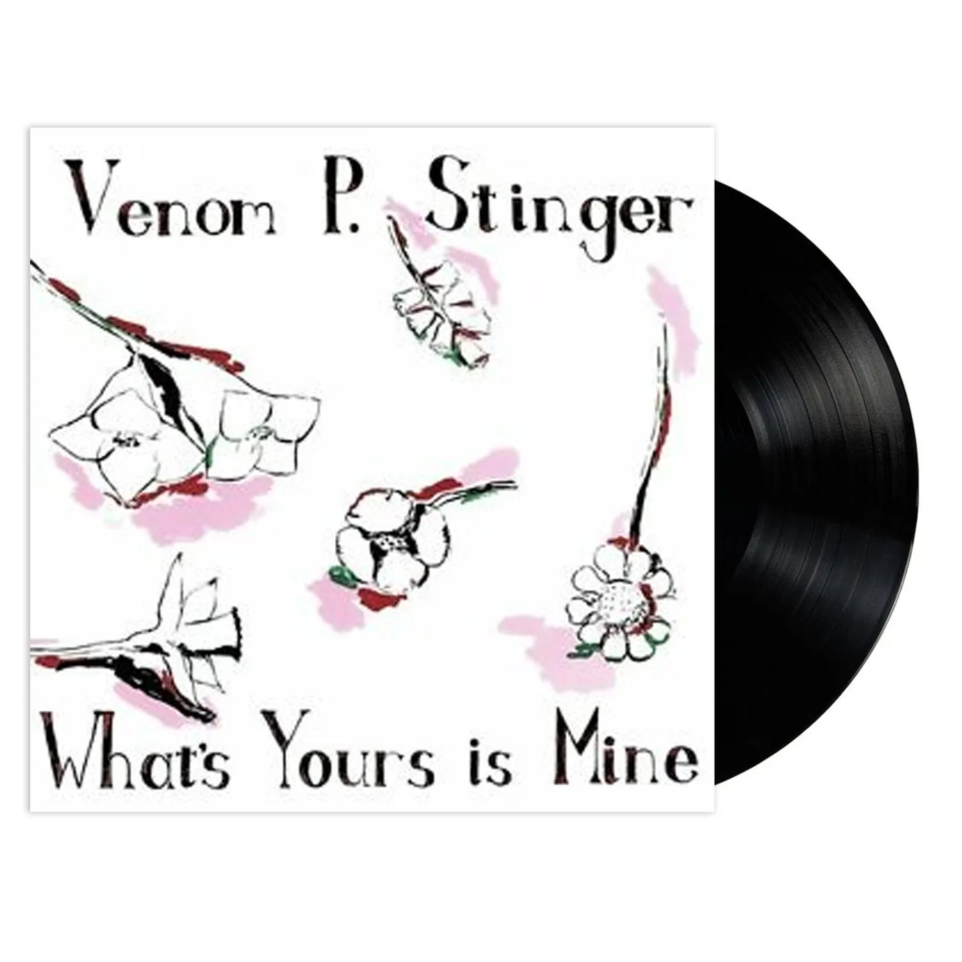 Venom P. Stinger What's Yours Is Mine LP (Vinyl)
