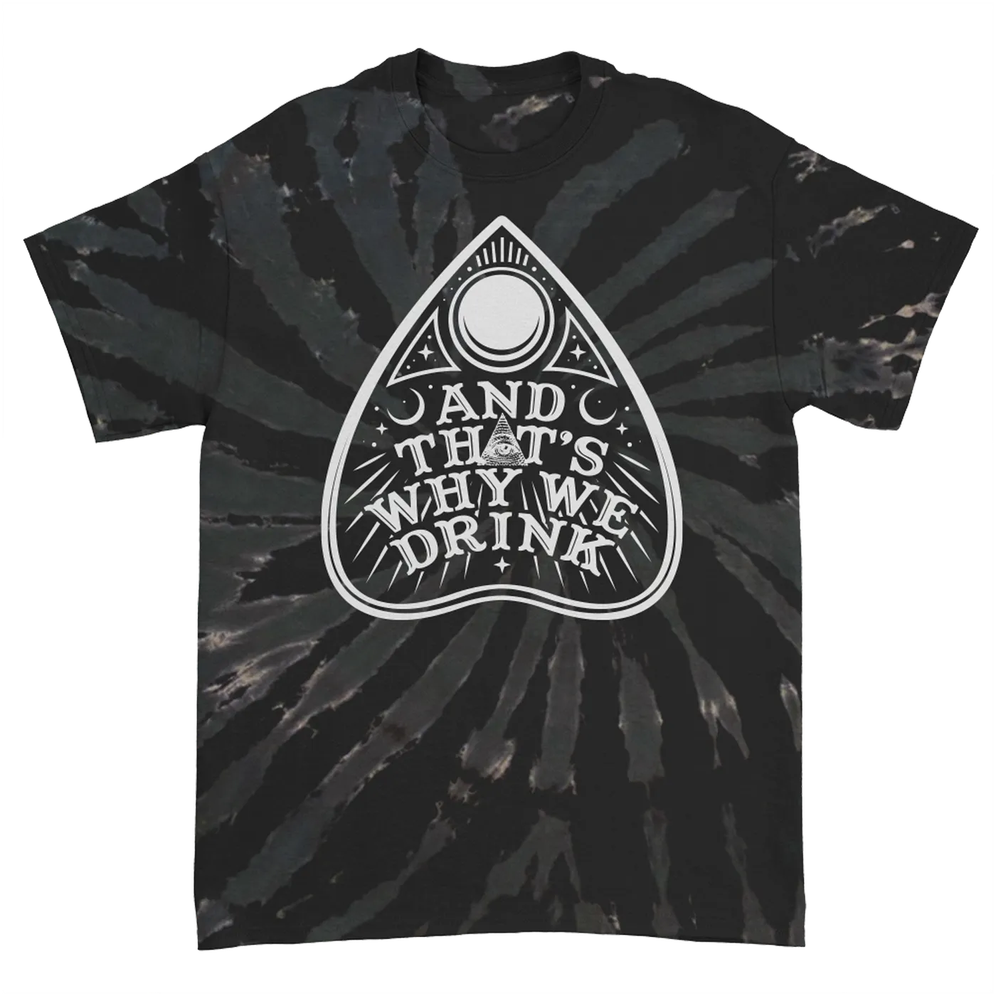 And That'S Why We Drink Planchette Logo T-Shirt (Black Swirl Dye)