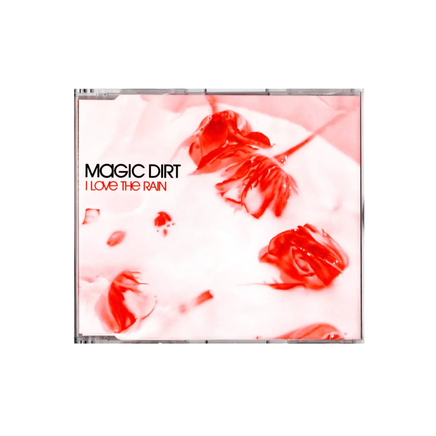 Magic Dirt I Love The Rain CD (Single - Limited Edition)