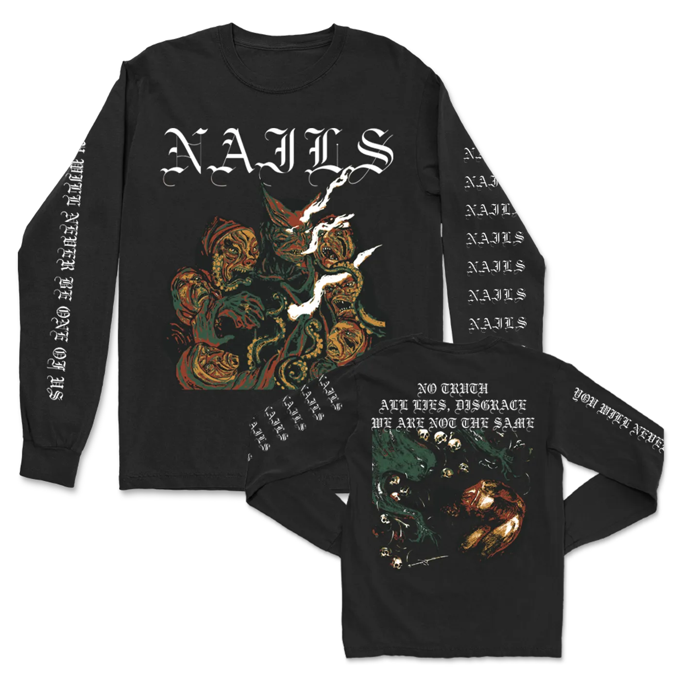 Nails You Will Never Be One Of Us Long Sleeve (Black)