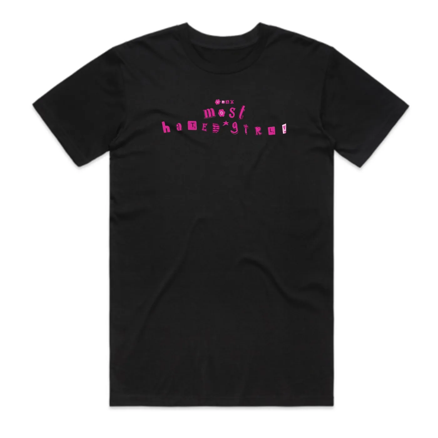 WAAX Most Hated Girl Tee