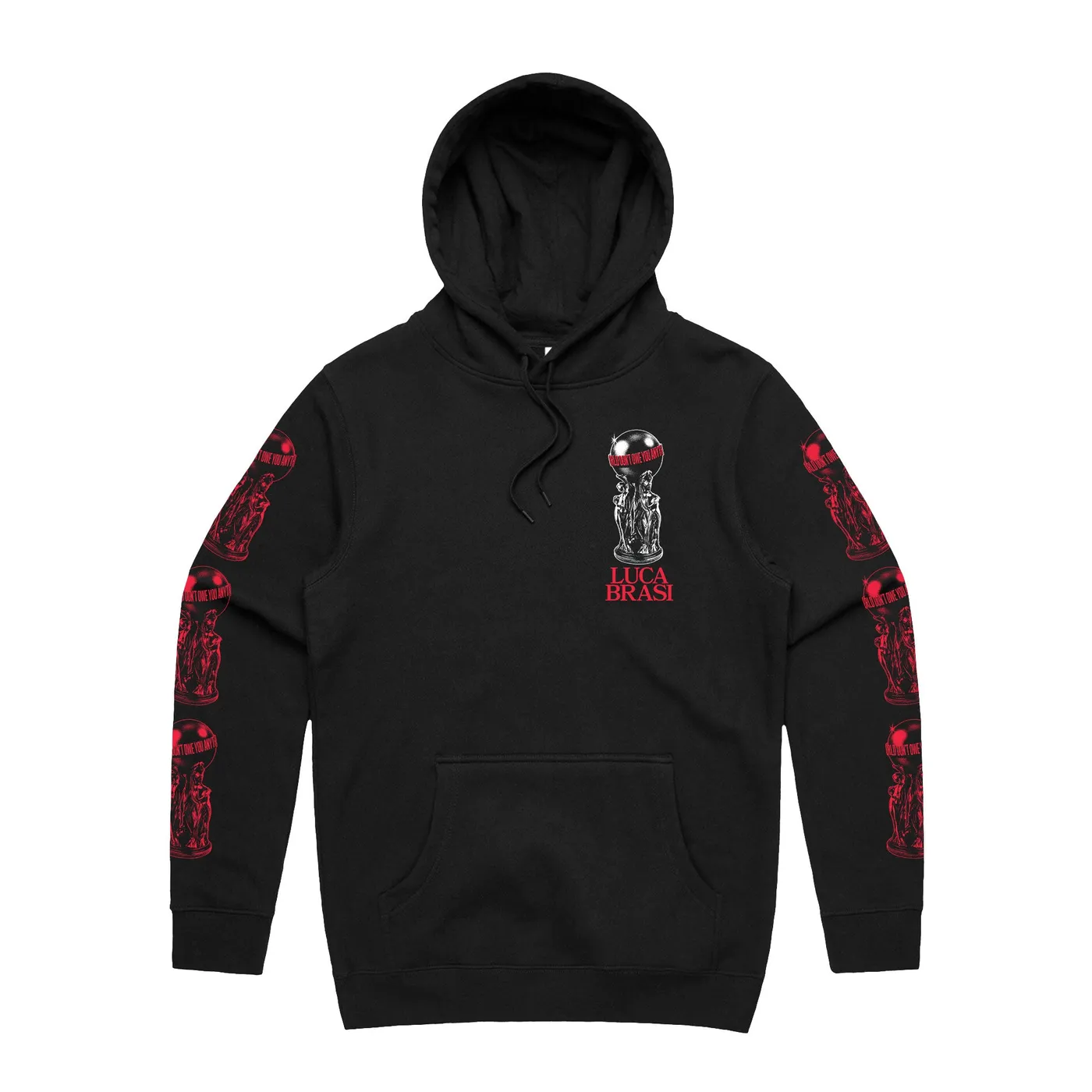 Luca Brasi The World Don’t Owe You Anything Hoodie (Black)