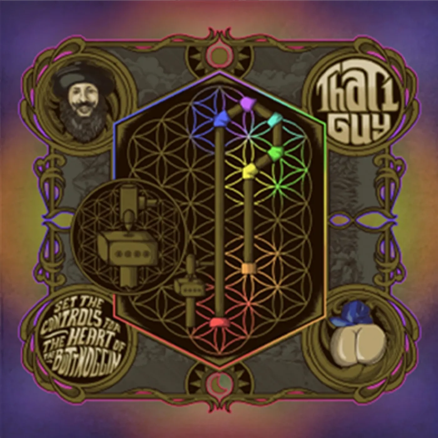 That 1 Guy | Set The Controls For The Heart Of The Buttnoggin CD
