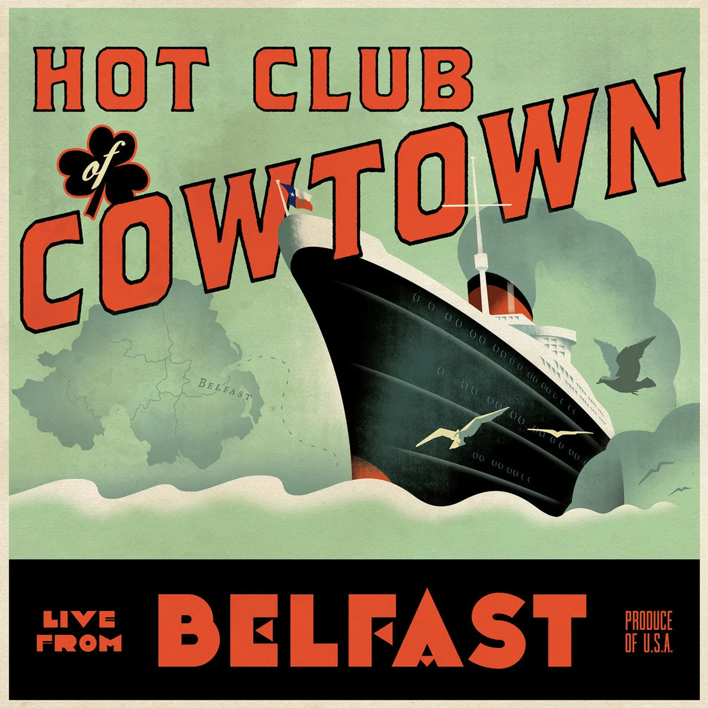 The Hot Club of Cowtown Hot Club of Cowtown |  Live from Belfast CD (2023)