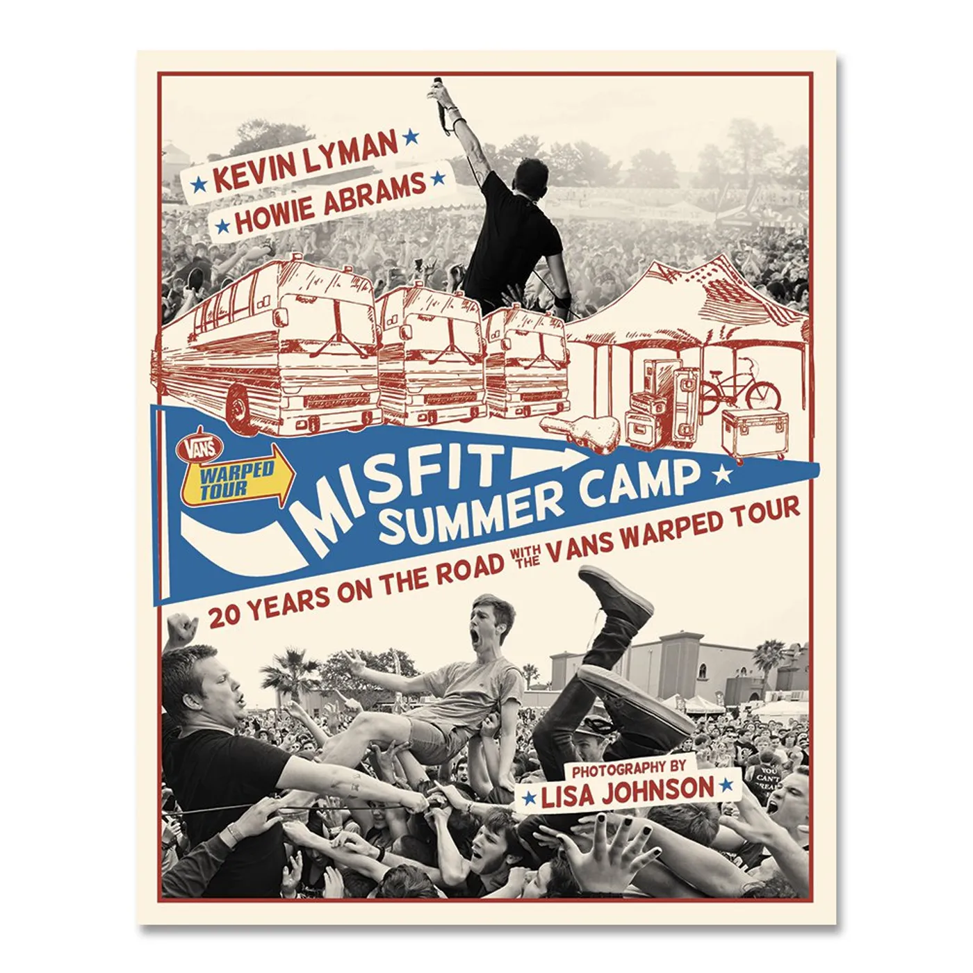 Vans Warped Tour Misfit Summer Camp: 20 Years On The Road With Vans