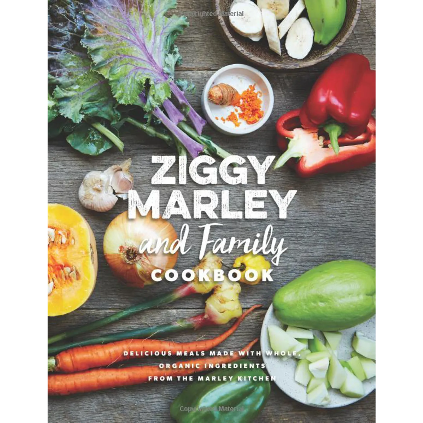 'Ziggy Marley and Family Cookbook'