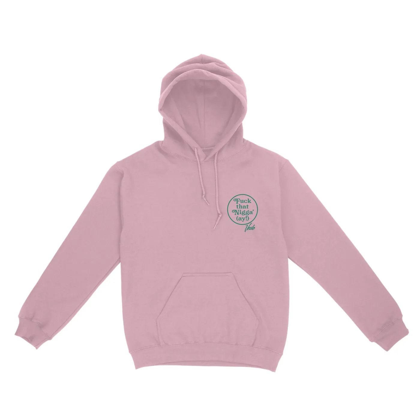 Vedo F*ck That Pink Hoodie