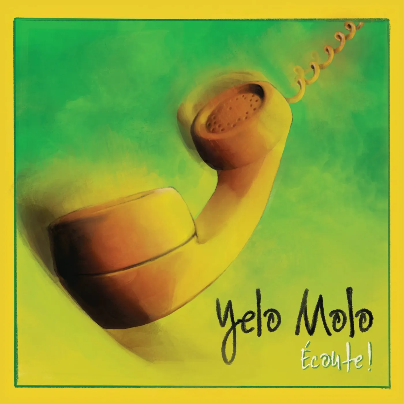 Yelo Molo / Écoute! - LP Vinyl