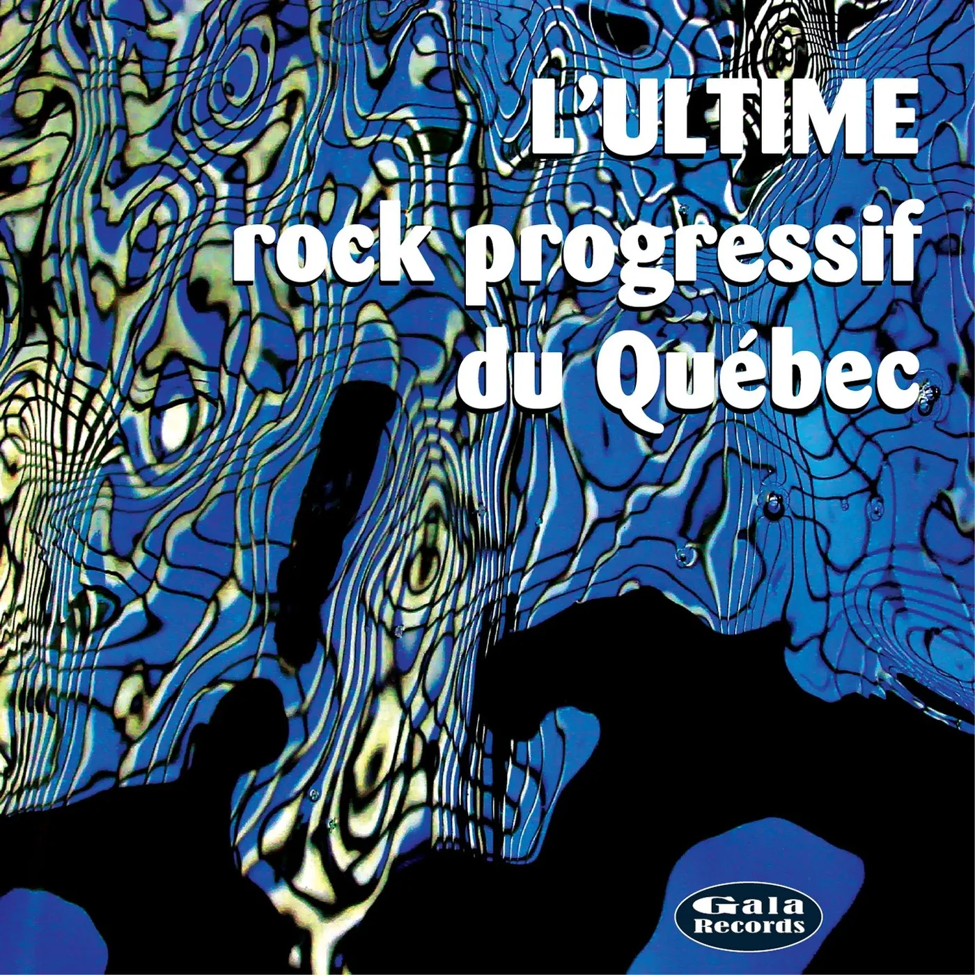 Artistes variés / L'Ultime rock progressif du Québec - 2CD