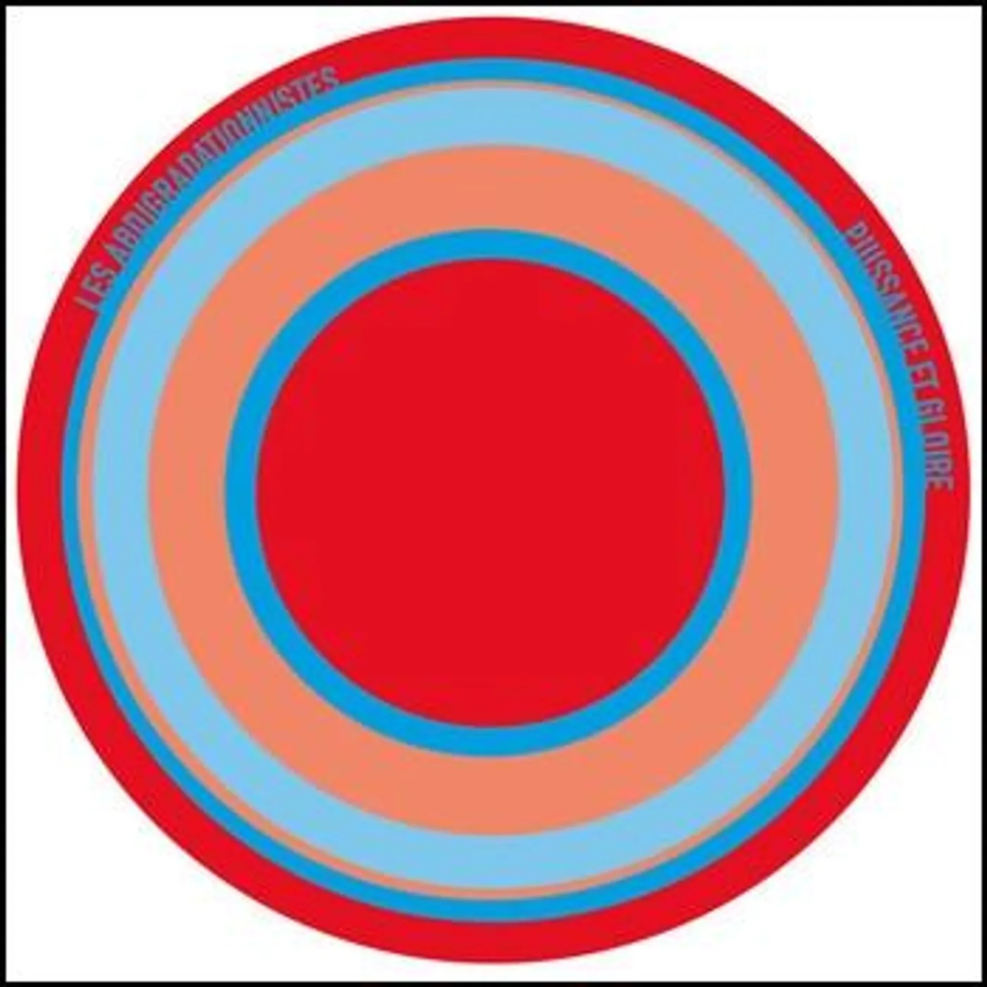 Les Abdigradationnistes / Puissance et gloire - CD