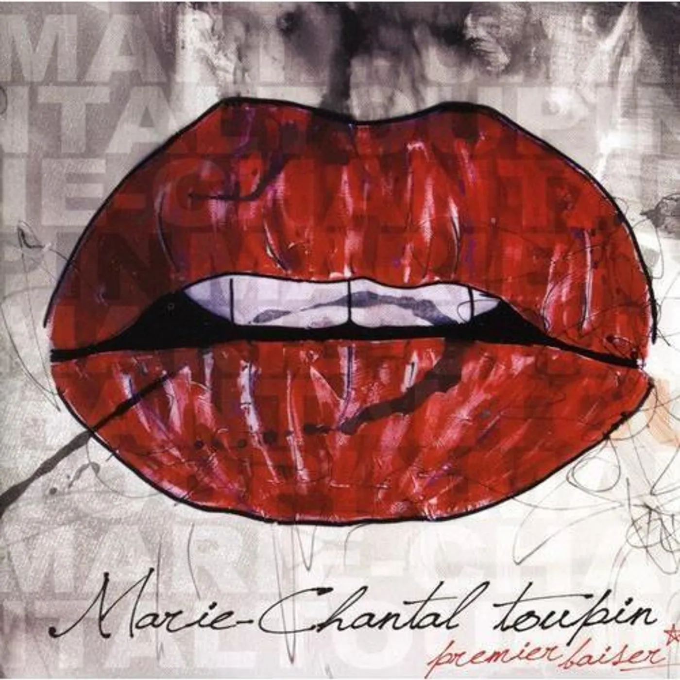 Marie-Chantal Toupin / Premier Baiser - CD