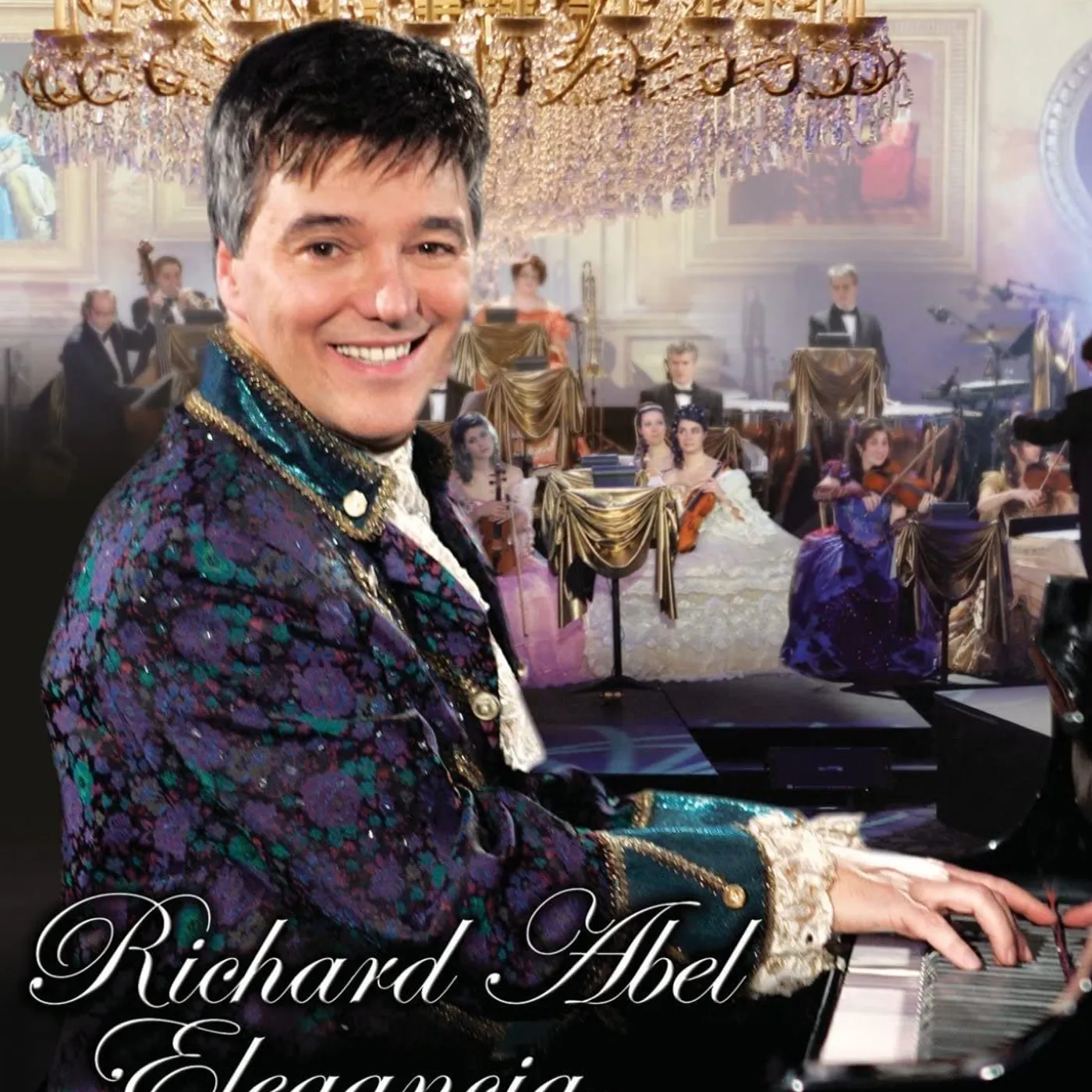 Richard Abel / Elegancia (The PBS Special) - DVD