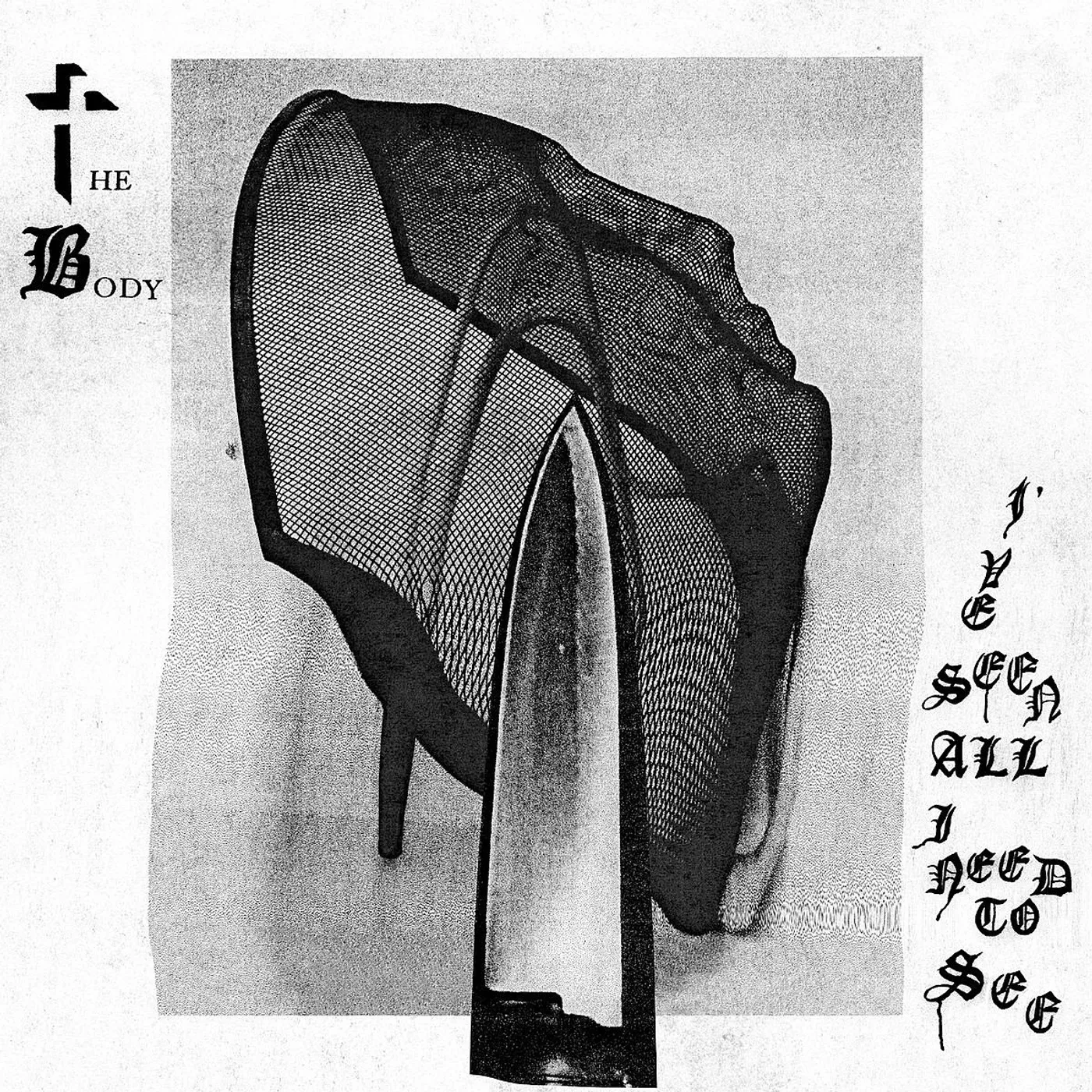 The Body / I've Seen All I need To See - CD