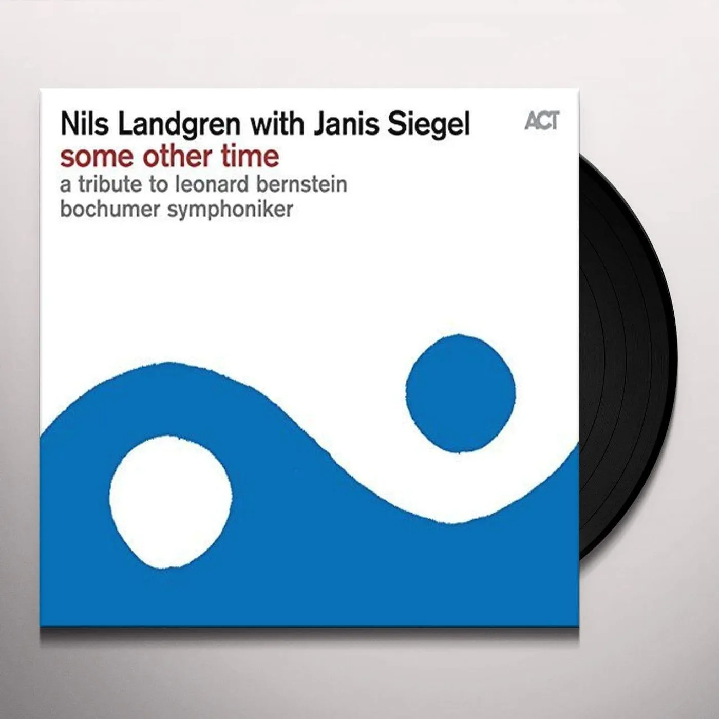 Nils Landgren / Some Other Time (A Tribute to Leonard Bernstein) - LP Vinyl