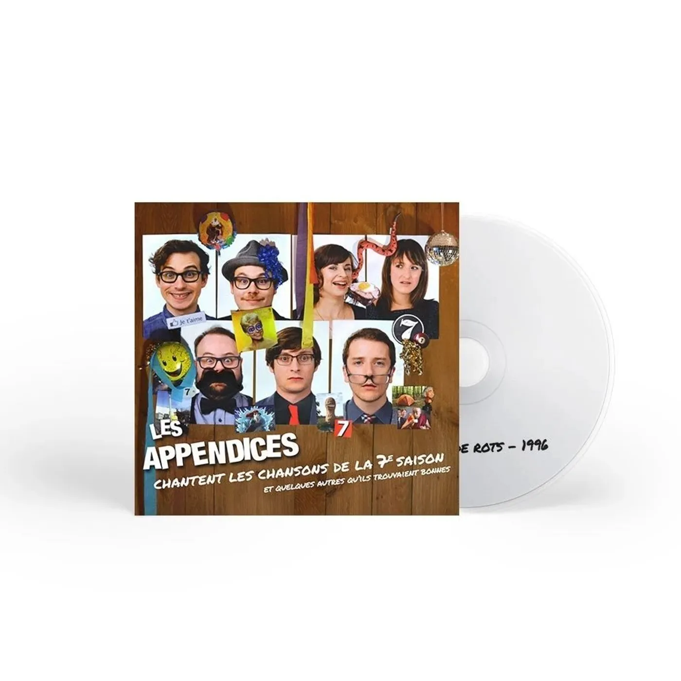 Les Appendices / Les Appendices chantent les chansons de la 7e saison et quelques autres qu'ils trouvaient bonnes - CD