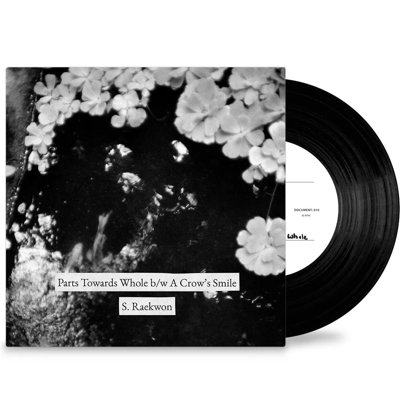 S. Raekwon / Parts Towards Whole b/w A Crow's Smile - 7" Vinyl