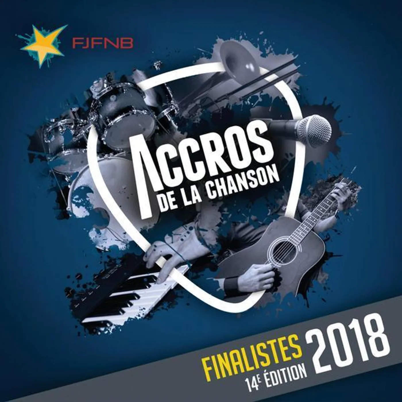 Accrosdelachanson Accros de la chanson / Finalistes 2018 - CD
