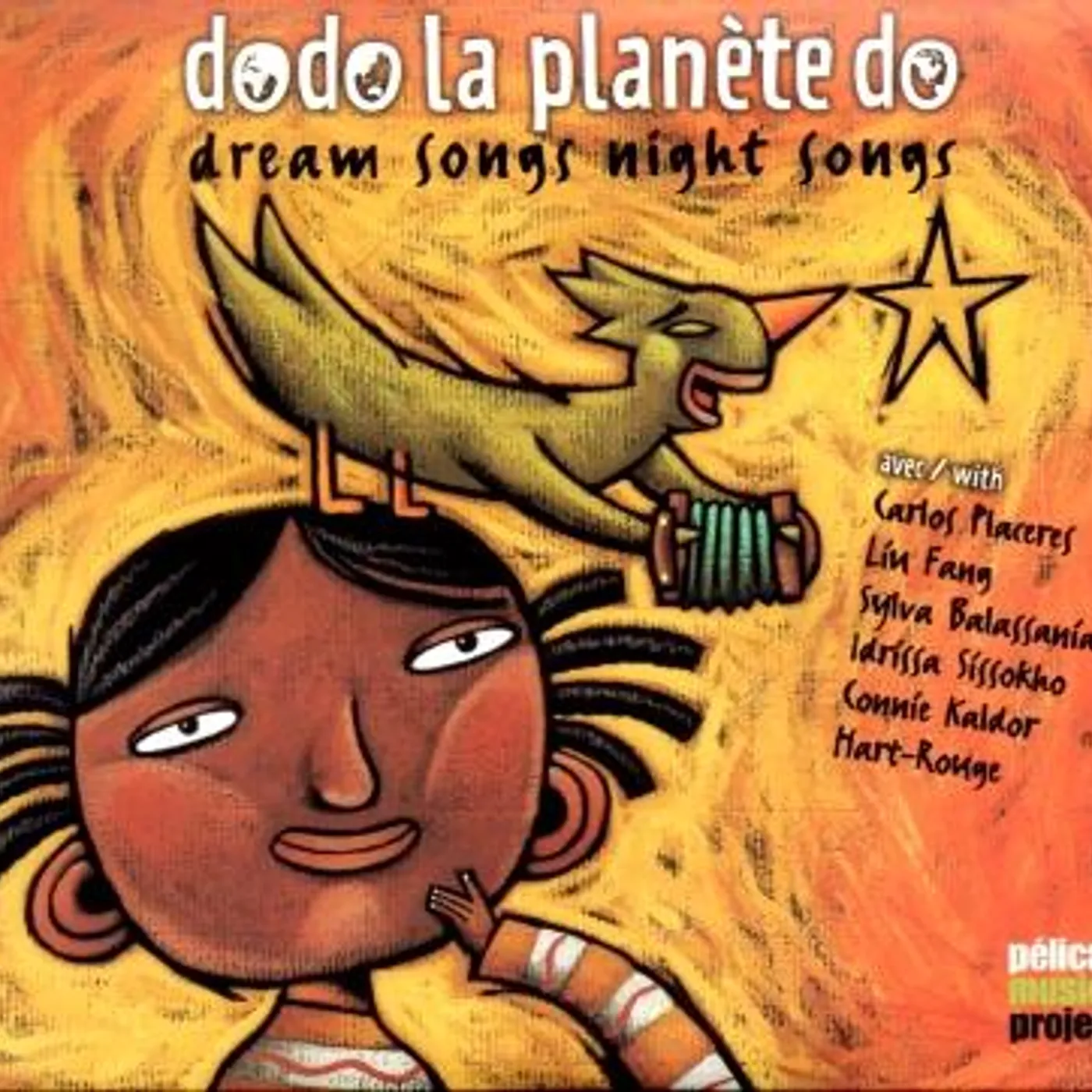 Artistes variés / Dodo la planète do - Dreams Songs Night Songs - CD