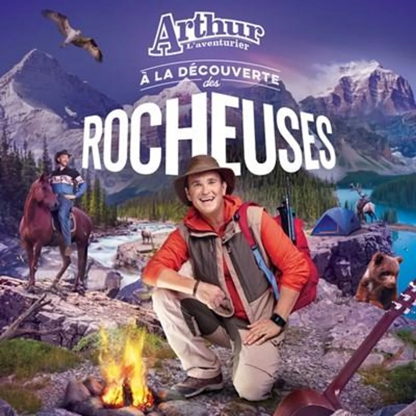 Arthur L'aventurier Arthur l’aventurier / A la découverte des rocheuses - CD