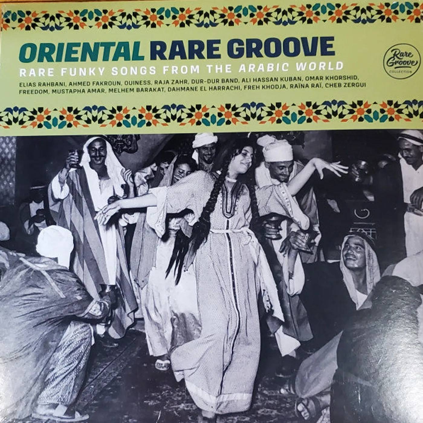 Various Artists Various / Oriental Rare Groove (Rare Funky Songs From The Arabic World) - 2LP