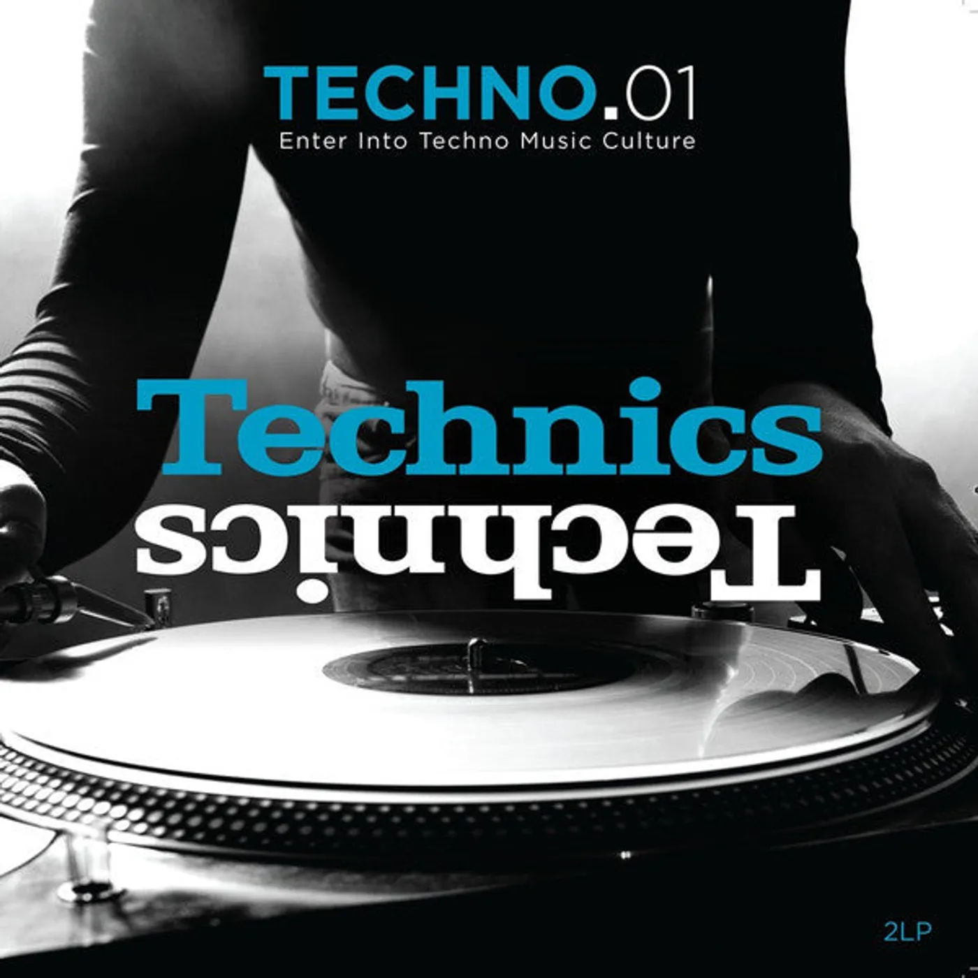 Various Artists  Various / Technics : Techno.01 - 2LP