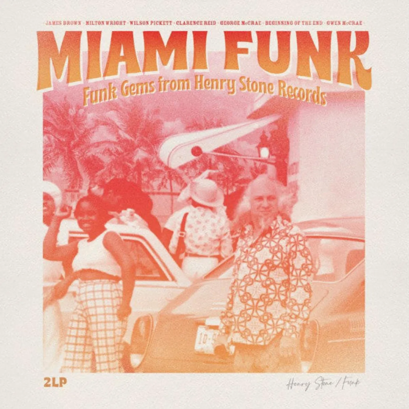 Various Artists  Various / Miami Funk (Funk Gems From Henry Stone Records) - 2LP