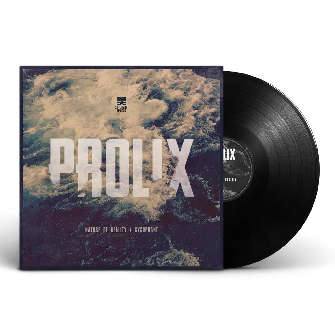 Prolix  - Nature Of Reality / Sycophant
